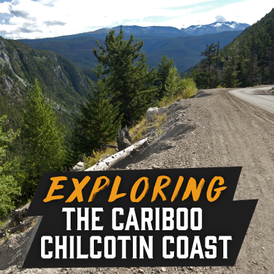 Ultimate Cariboo Chilcotin Coast Road Trip