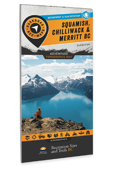 Squamish, Chilliwack & Merritt BC - Recreation Map - Backroad Maps