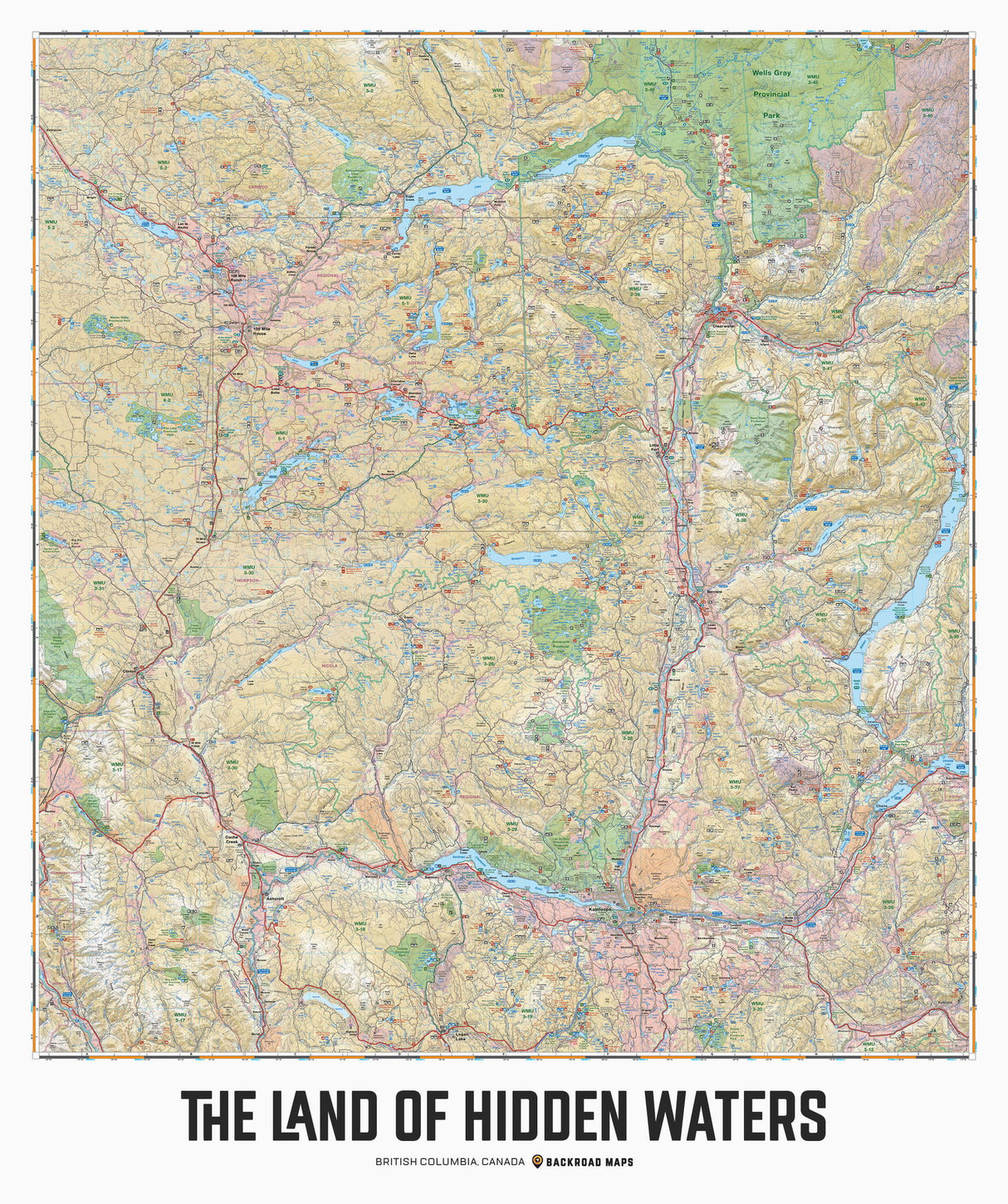 The Land of Hidden Waters, BC - Wall Map - Backroad Maps